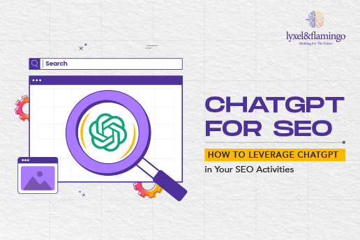 ChatGPT for SEO – How to Leverage ChatGPT in Your SEO Activities