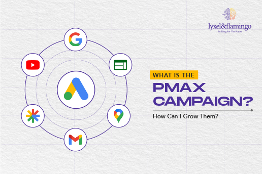 What is the PMAX Campaign? How Can I Grow Them?