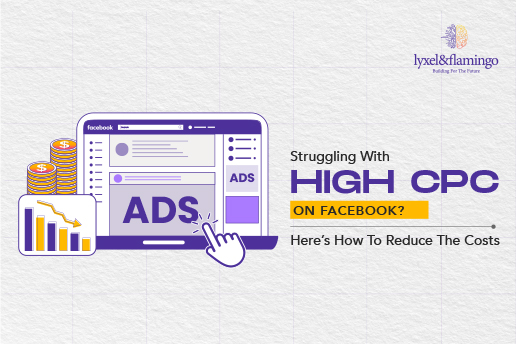 Struggling With High CPC On Facebook? Here’s How To Reduce The Costs