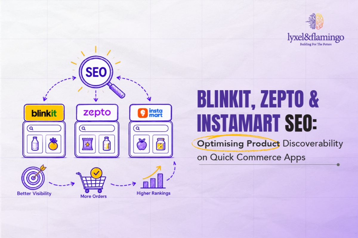 Blinkit, Zepto & Instamart SEO: Optimising Product Discoverability on Quick Commerce Apps
