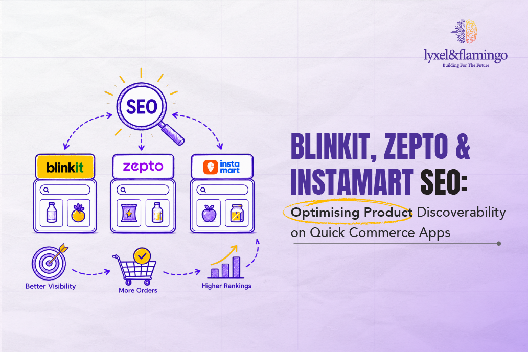 Blinkit, Zepto & Instamart SEO: Optimising Product Discoverability on Quick Commerce Apps